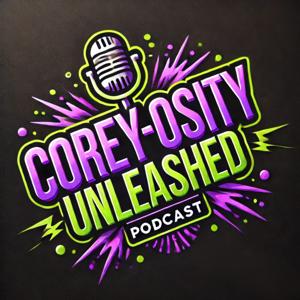 Corey-osity Unleashed