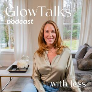GlowTalks With Jess