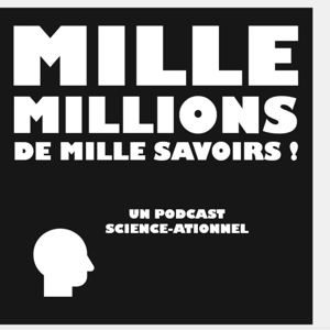 1000 Millions de 1000 Savoirs