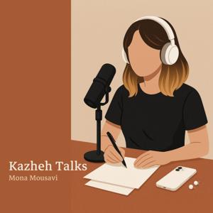 Kazheh Talks