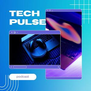 Tech pulse