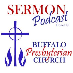 Buffalo Presbyterian Church Podcast