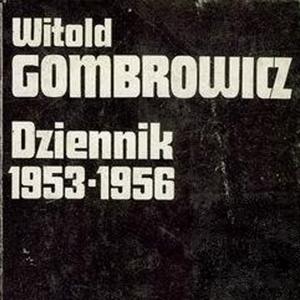 Witold Gombrowicz "Dziennik 1953-1956"