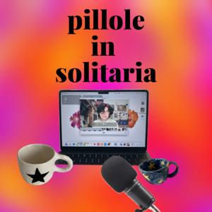Pillole in Solitaria