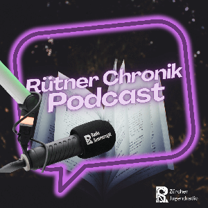 Rütner Chronik Podcast