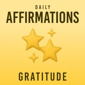 Daily Affirmations - Gratitude