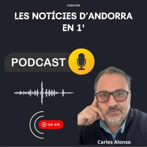 Les Notícies d'Andorra en 1'