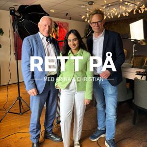 Rett på - Med Arina Aamir & Christian Ringnes