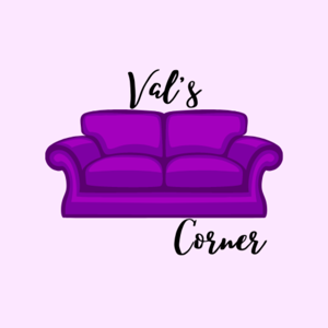 Val's Corner Podcast