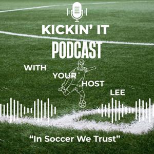 The Kickin' it Podcast Show