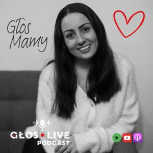 glos.live: GŁOS MAMY