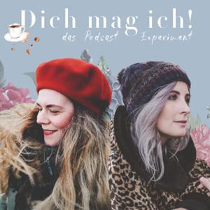 Dich mag ich!
