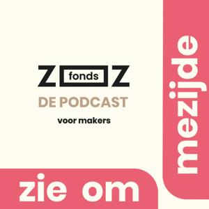 Fonds ZOZ podcast: Zie Ommezijde