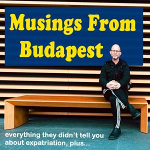 Musings from Budapest