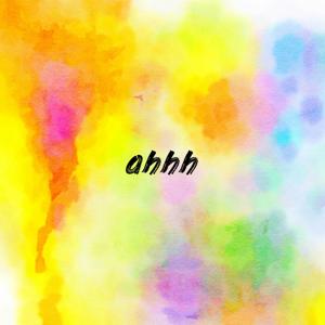 ahhh