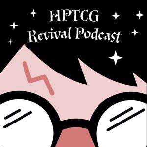 Harry Potter Trading Card Game Revival Podcast