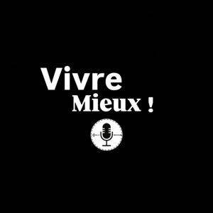 Vivre mieux !