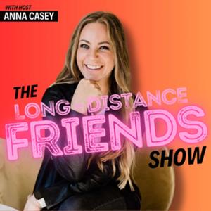 Long Distance Friends