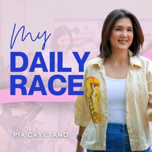 My Daily Race by Pia Cayetano