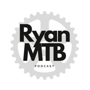 Ryan MTB Podcast