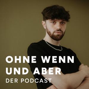 Ohne Wenn und Aber