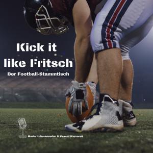 Kick it like Fritsch – Der Football-Stammtisch