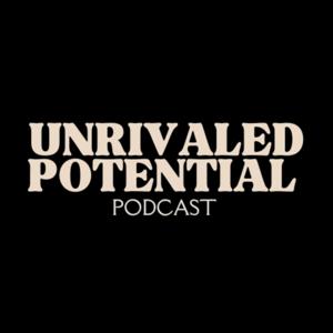 Unrivaled Potential