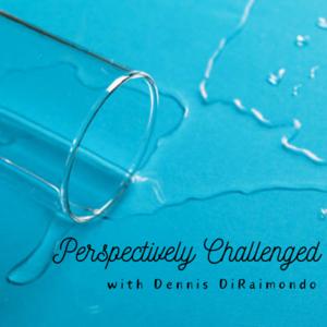 Perspectively Challenged Podcast