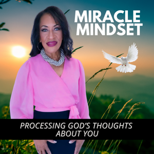 Miracle Mindset