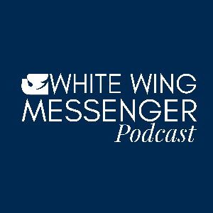 The White Wing Messenger Podcast