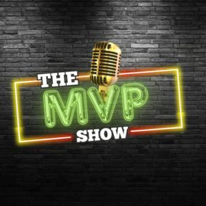 The MVP Show
