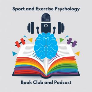 Sport and Exercise Psychology Book Club and Podcast