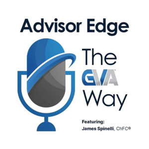 Advisor Edge: The GVA Way
