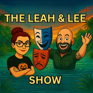 The Leah and Lee Show