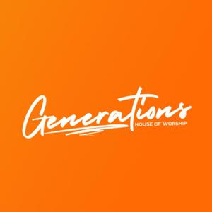 Generations House of Worship Experiences
