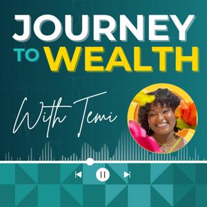 Journey to Wealth with Temi