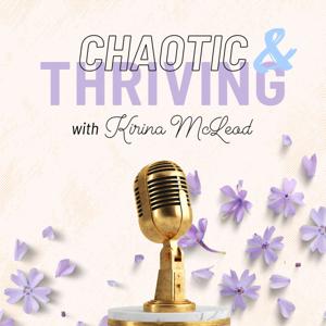 Chaotic and Thriving