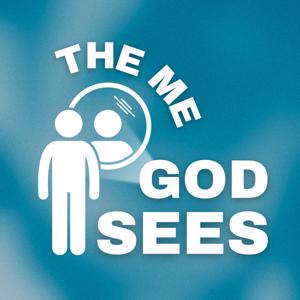 The Me God Sees