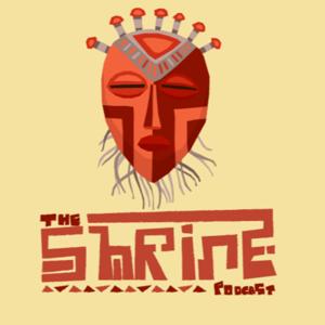 The Shrine Podcast