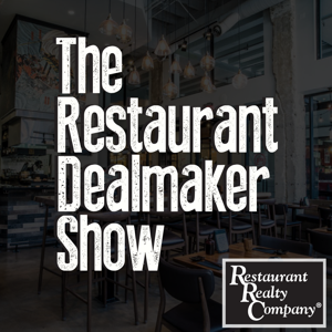 The Restaurant Dealmaker Show