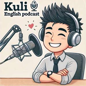 Kuli English Podcast