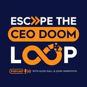 Escape the CEO Doom Loop