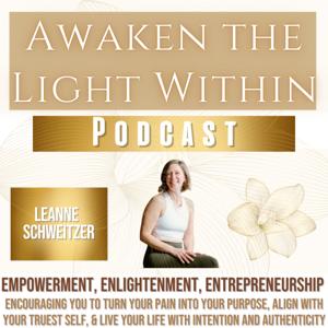 Awaken the Light Within Podcast