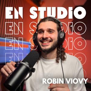 En Studio - avec Robin Viovy