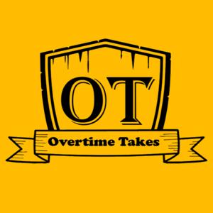 Overtime Takes