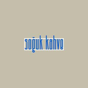 soğuk kahve