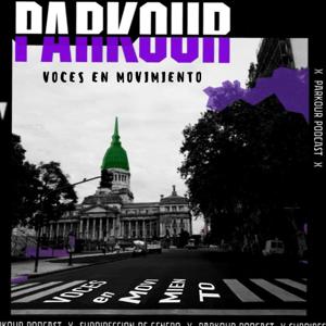 Parkour - "Voces en movimiento"