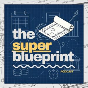 The Super Blueprint
