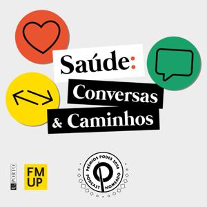 Saúde: Conversas e Caminhos