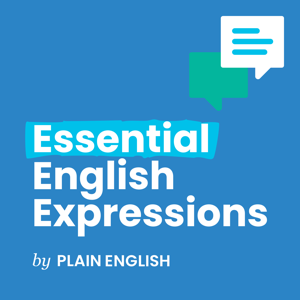 Essential English Expressions